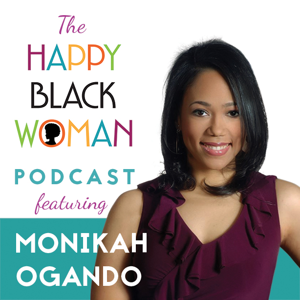 happy black woman podcast_feat _Monikah Ogando_capital letters72dpi