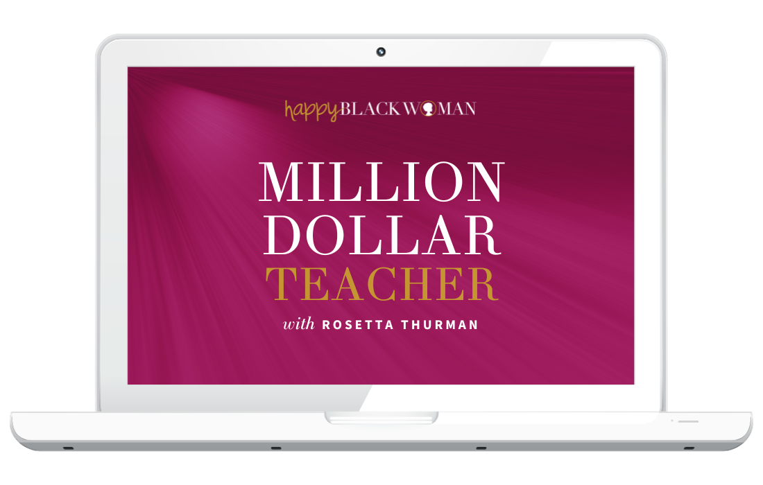 Happy Black Woman: Million Dollar Teacher, with Rosetta Thurman