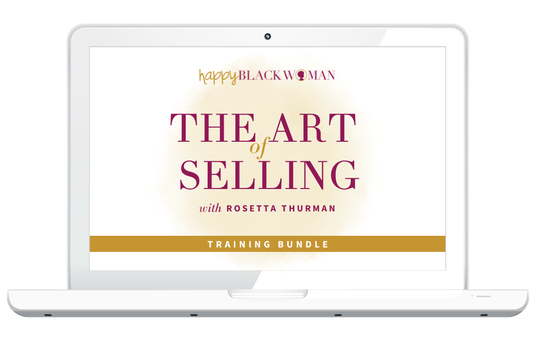 Happy Black Woman: The Art of Selling with Rosetta Thurman