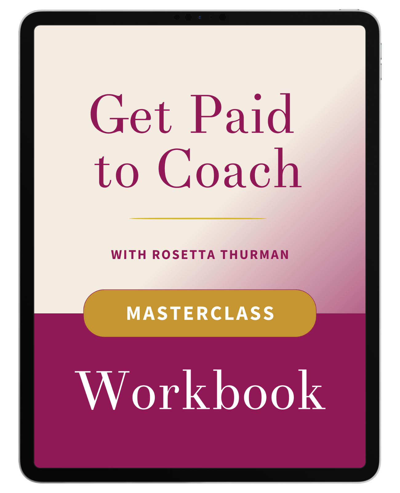 Get Paid to Coach Workbook